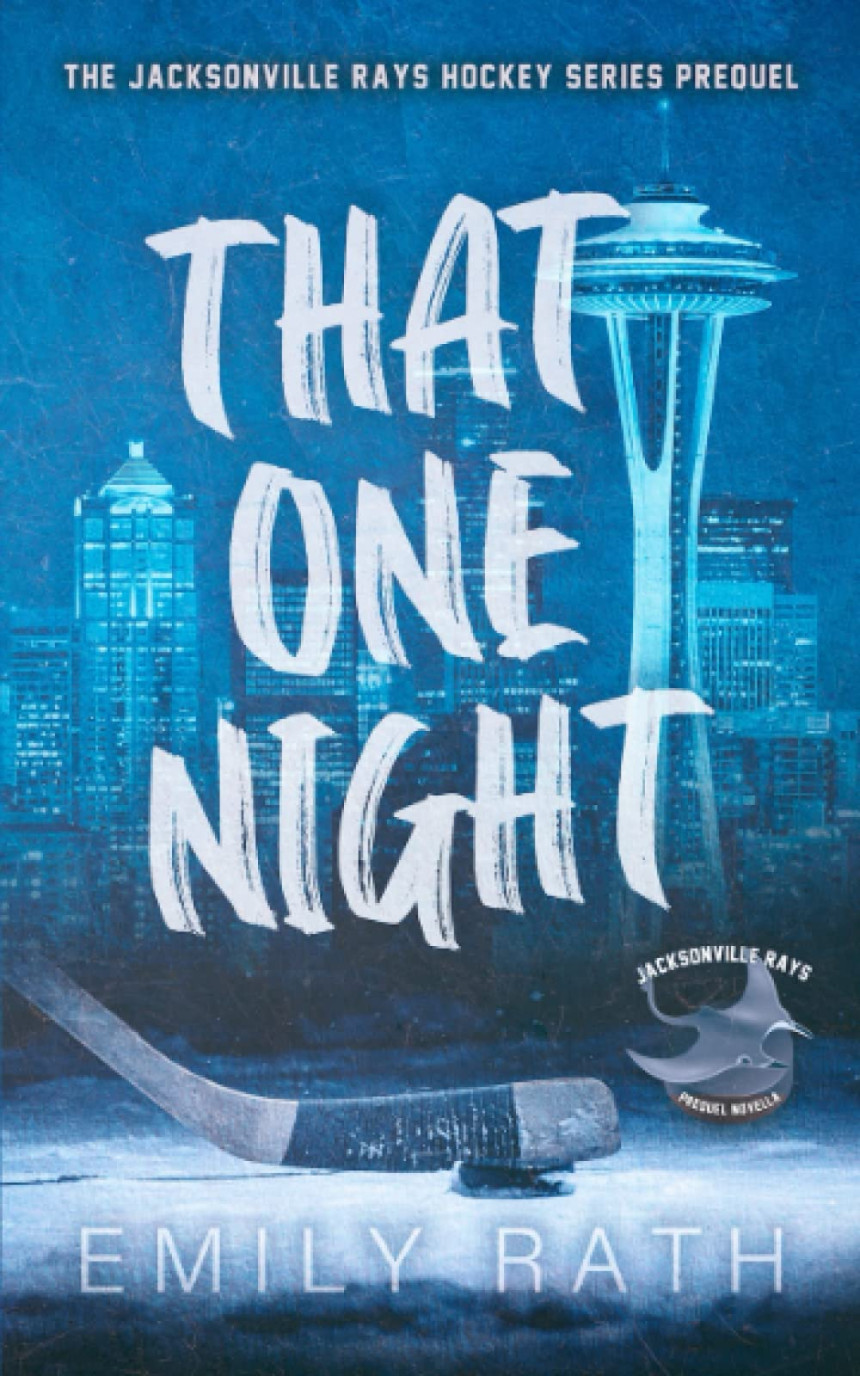 Free Download Jacksonville Rays #0.5 That One Night by Emily Rath