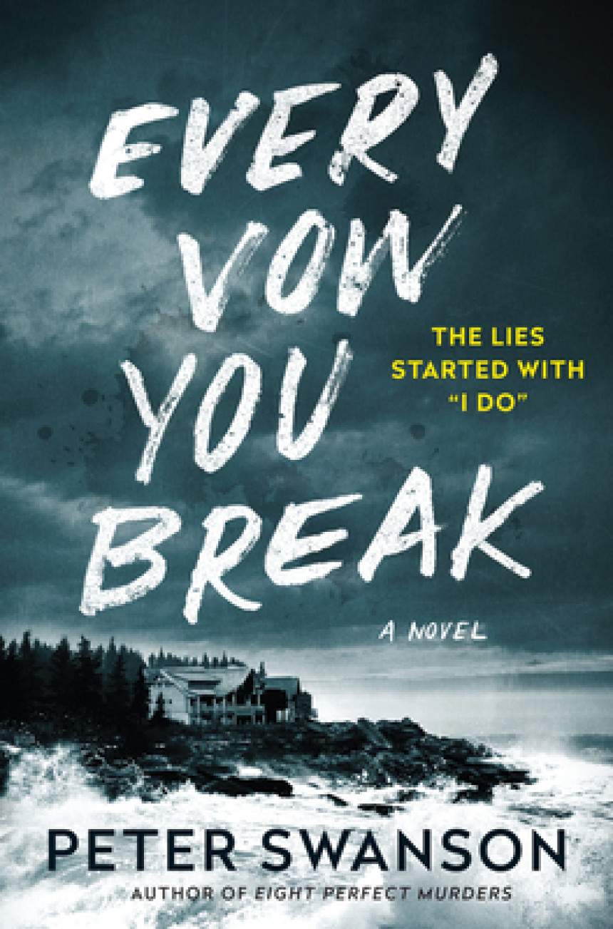 Free Download Every Vow You Break by Peter Swanson