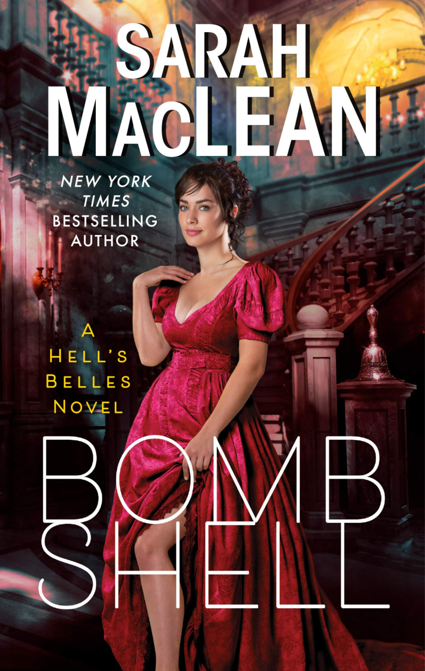 Free Download Hell's Belles #1 Bombshell by Sarah MacLean