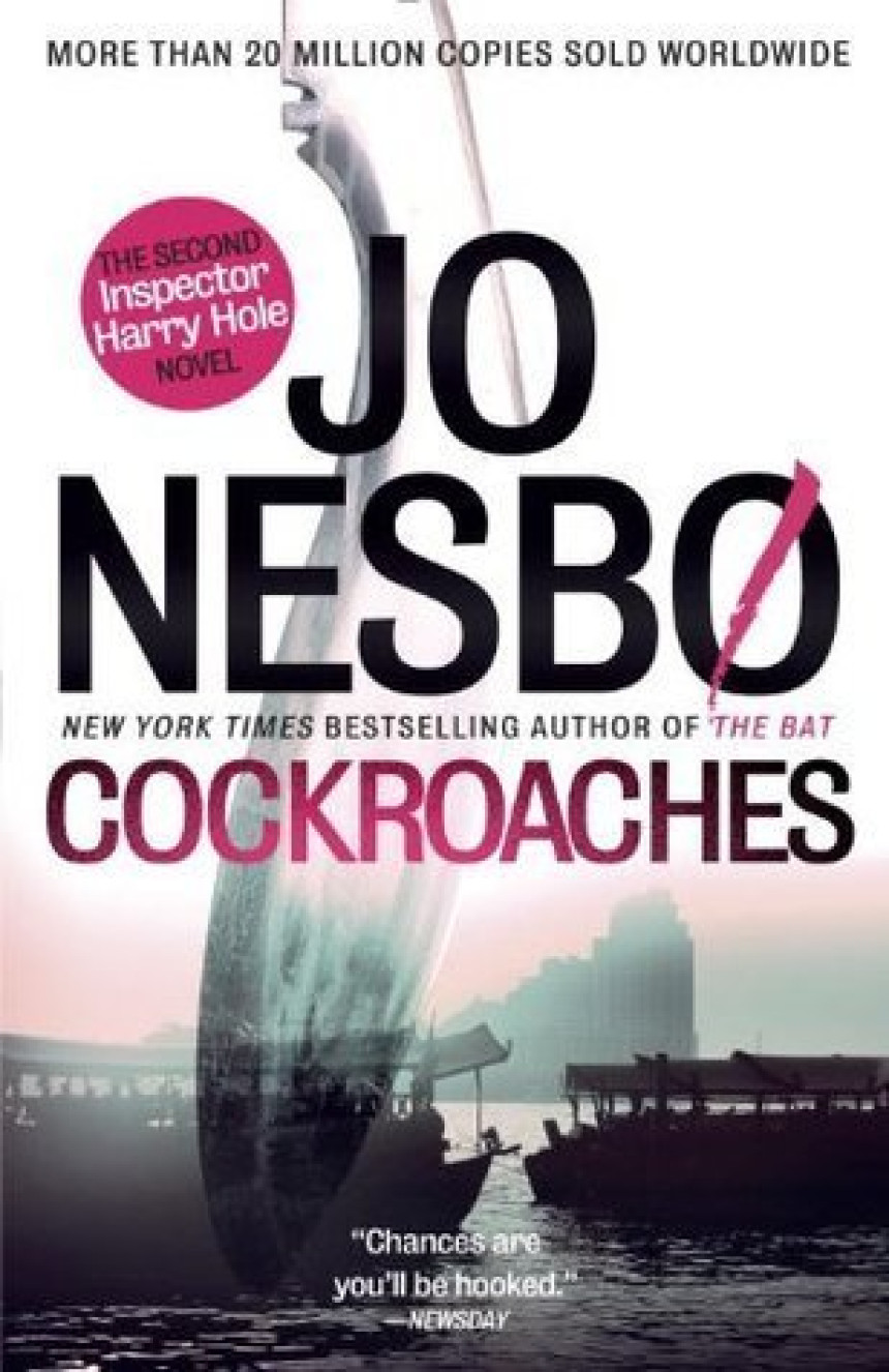 Free Download Harry Hole #2 Cockroaches by Jo Nesbø ,  Don Bartlett  (Translator)