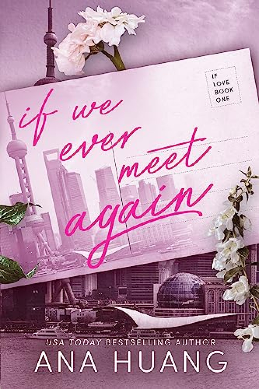 Free Download If Love #1 If We Ever Meet Again by Ana Huang