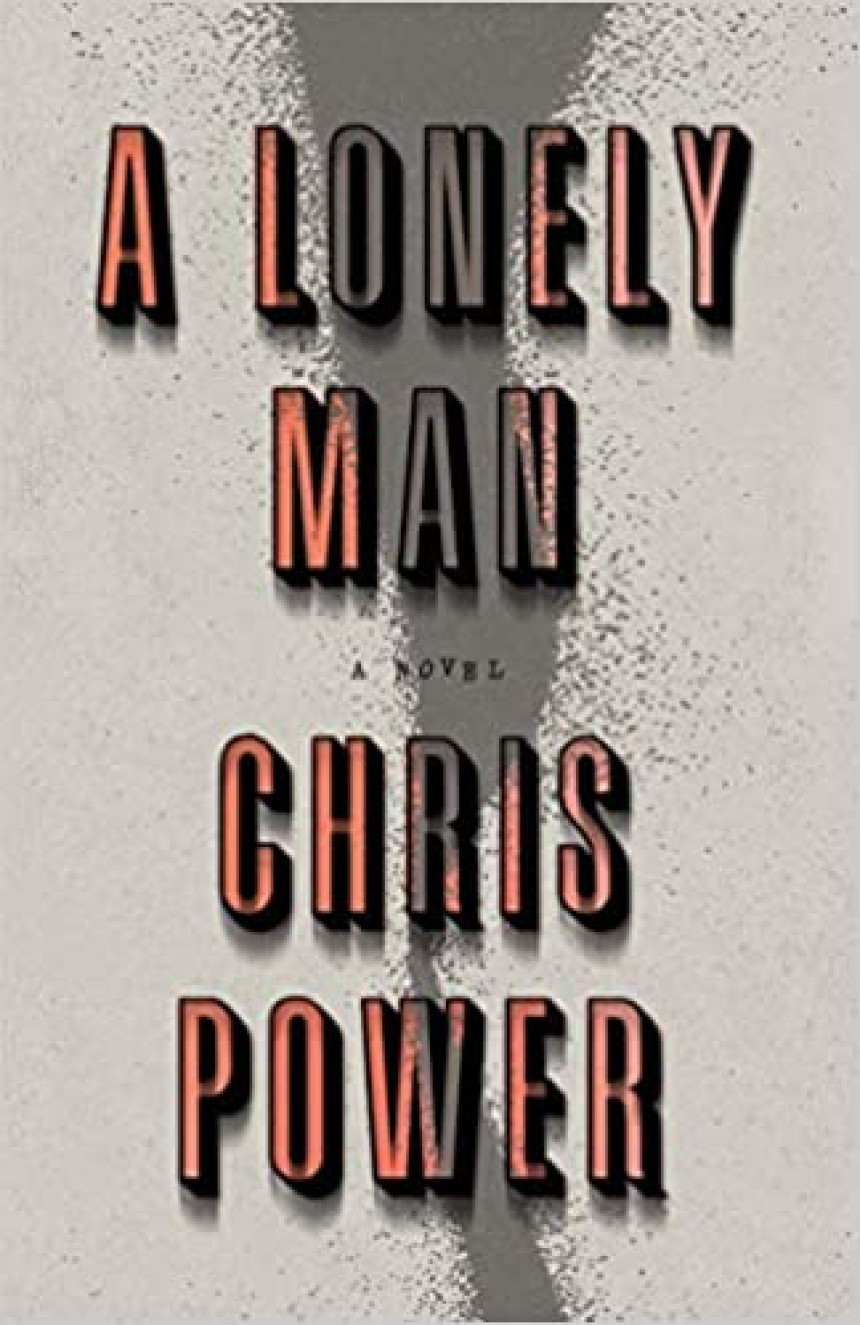 Free Download A Lonely Man by Chris Power