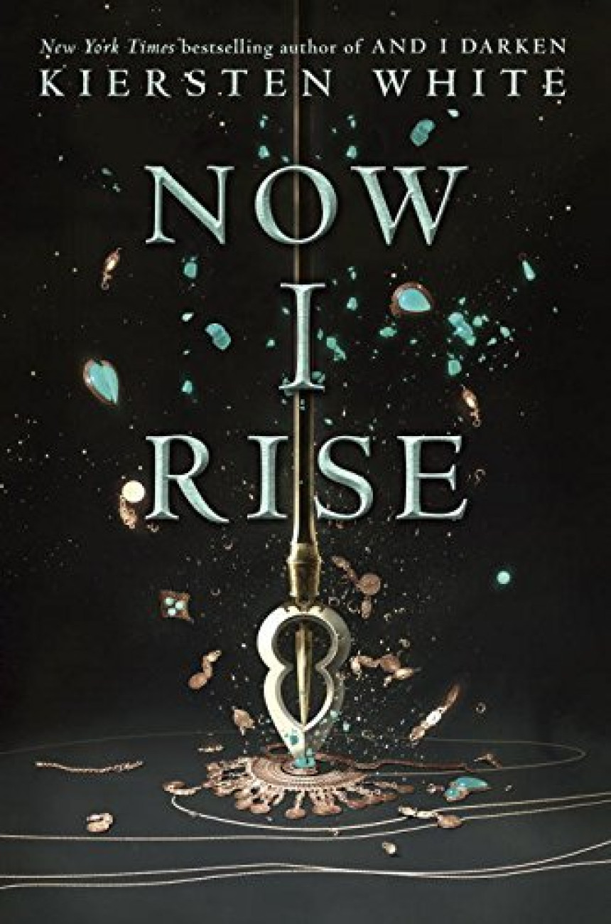 Free Download The Conqueror's Saga #2 Now I Rise by Kiersten White