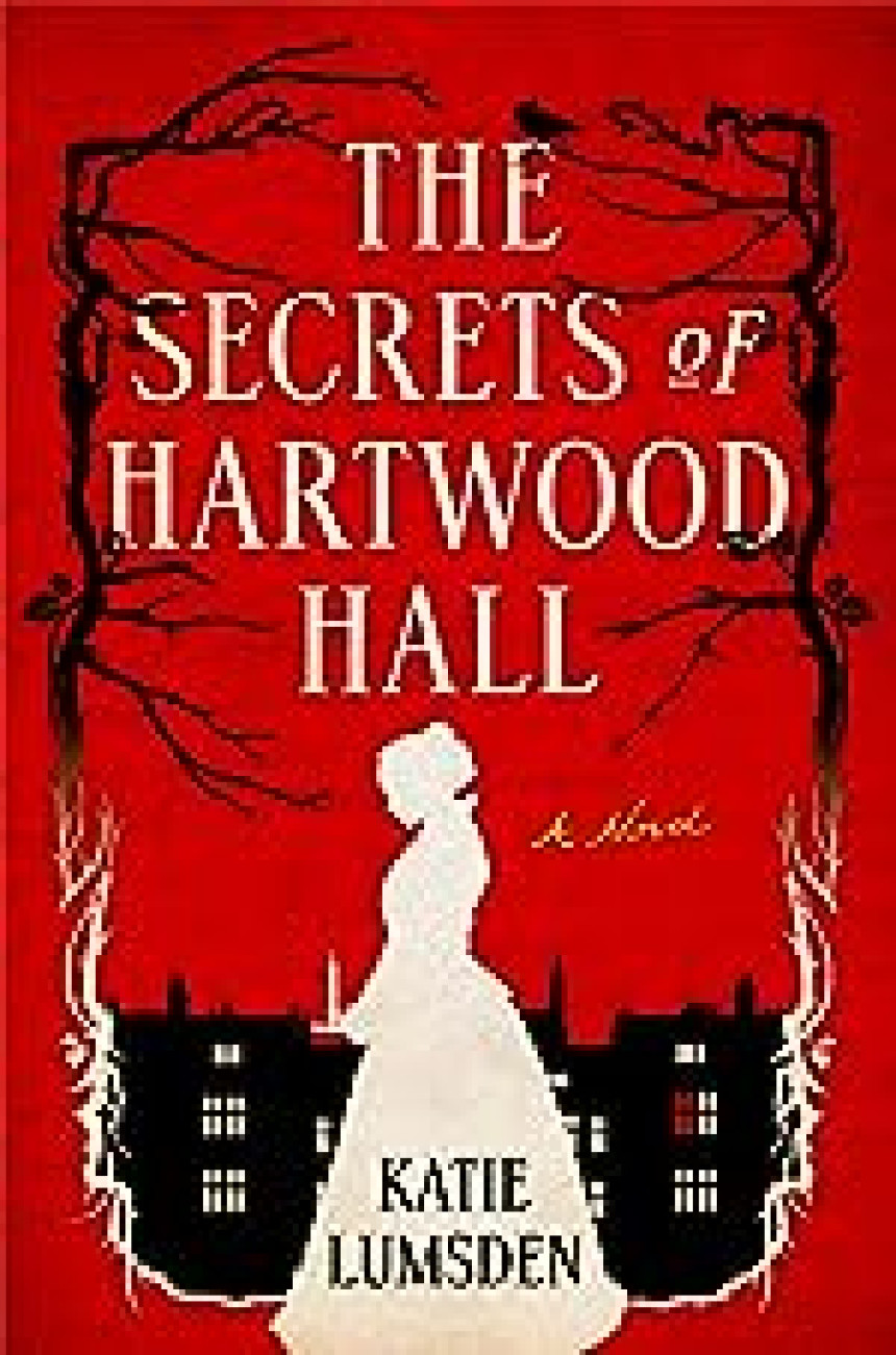 Free Download The Secrets of Hartwood Hall by Katie Lumsden