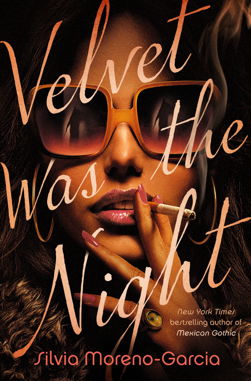 Free Download Velvet Was the Night by Silvia Moreno-Garcia