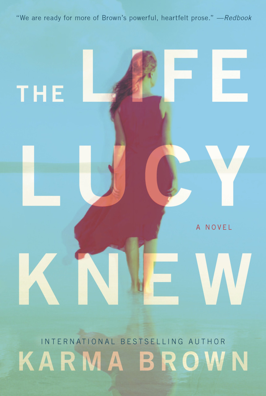 Free Download The Life Lucy Knew by Karma Brown