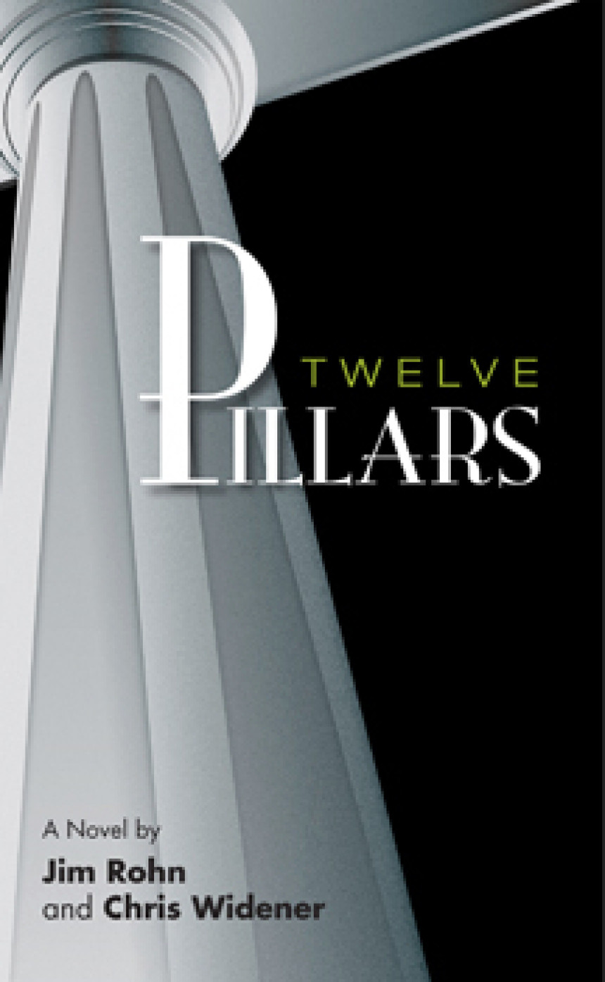 Free Download Twelve Pillars by Jim Rohn ,  Chris Widener