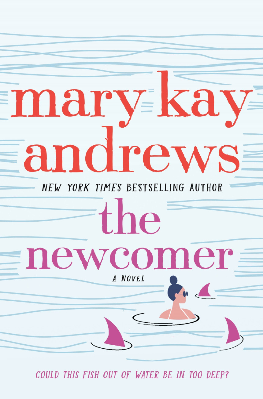 Free Download The Newcomer by Mary Kay Andrews