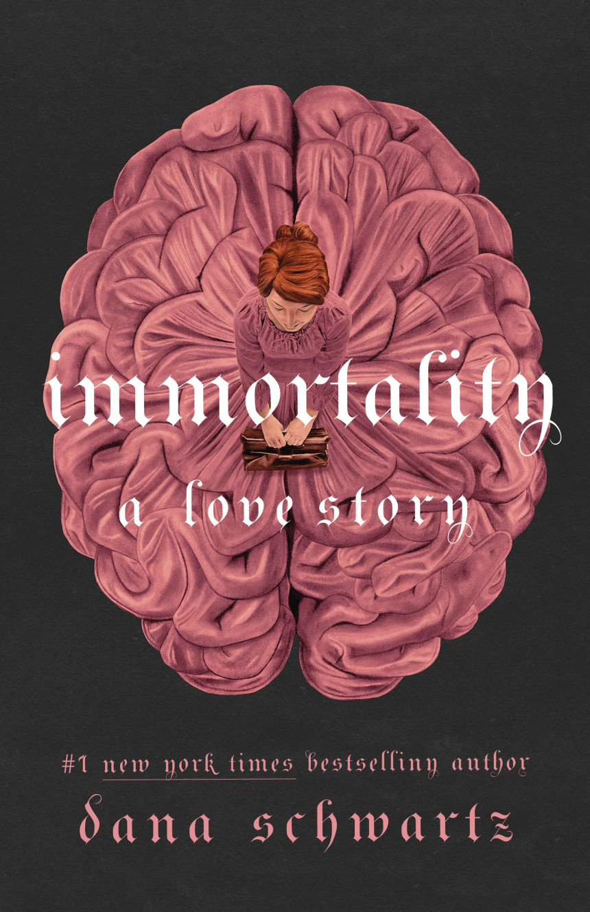 Free Download The Anatomy Duology #2 Immortality: A Love Story by Dana Schwartz