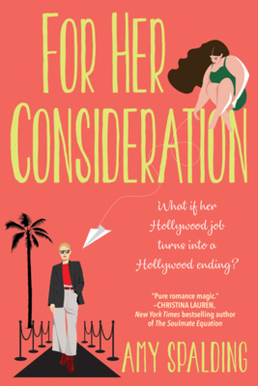 Free Download Out in Hollywood #1 For Her Consideration by Amy Spalding