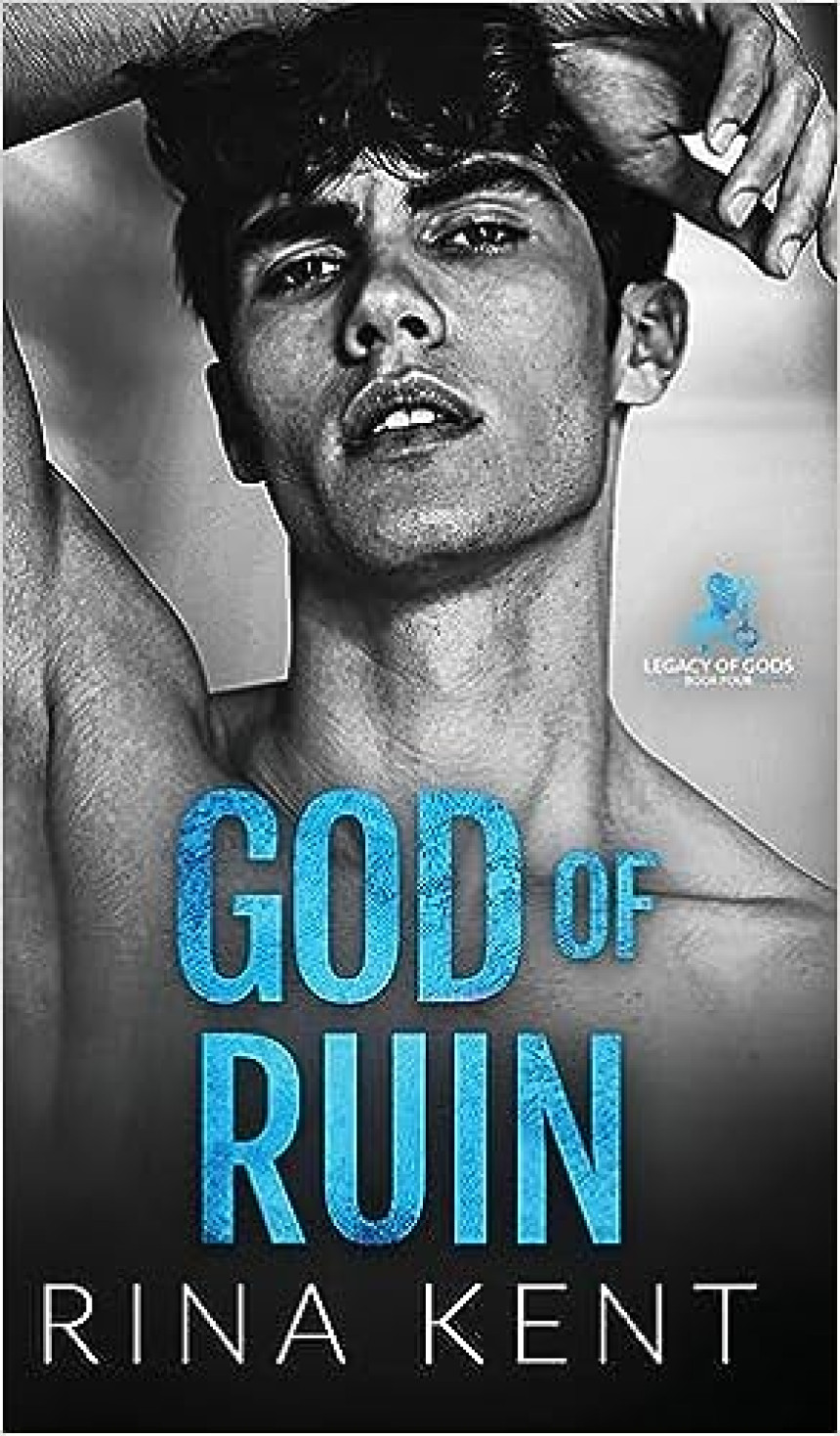 Free Download Legacy of Gods #4 God of Ruin by Rina Kent