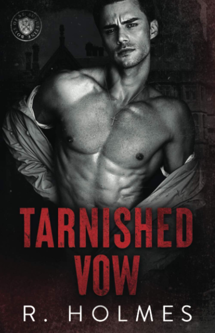 Free Download Boys of St. Augustine #2 Tarnished Vow by R. Holmes