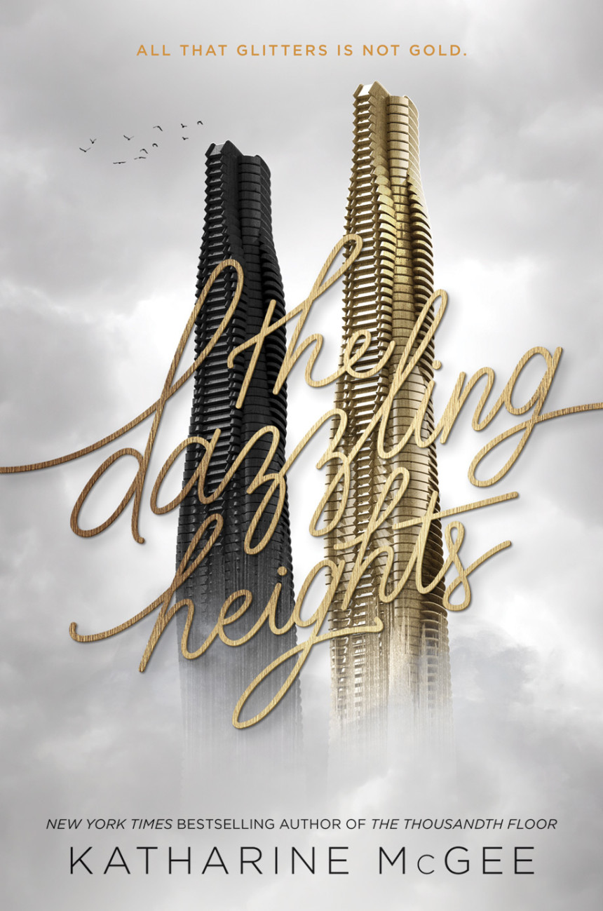 Free Download The Thousandth Floor #2 The Dazzling Heights by Katharine McGee