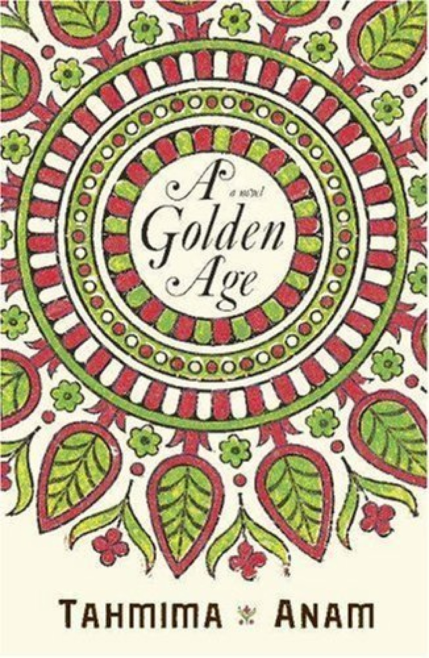 Free Download Bangla Desh #1 A Golden Age by Tahmima Anam