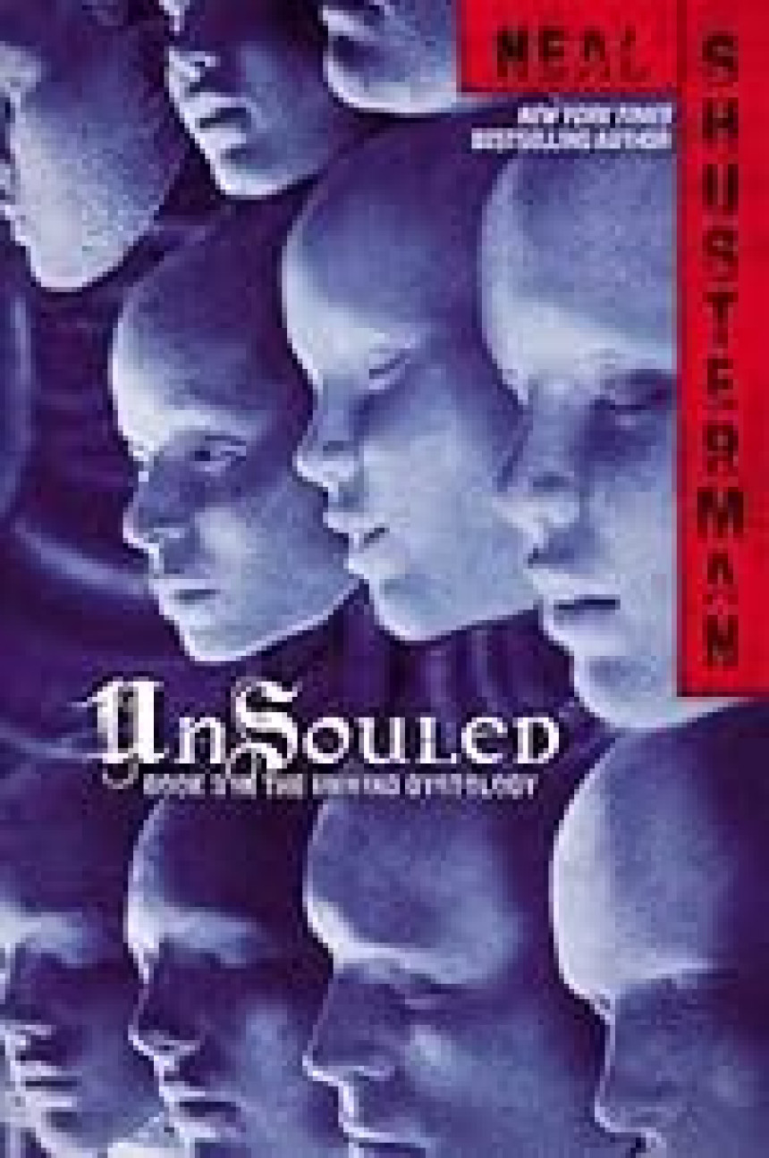 Free Download Free Download Unwind Dystology #3 UnSouled by Neal Shusterman