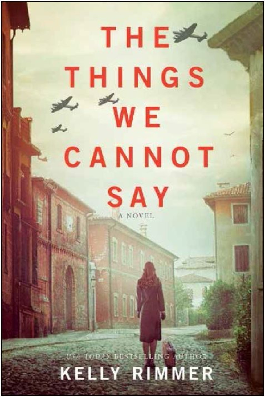 Free Download The Things We Cannot Say by Kelly Rimmer