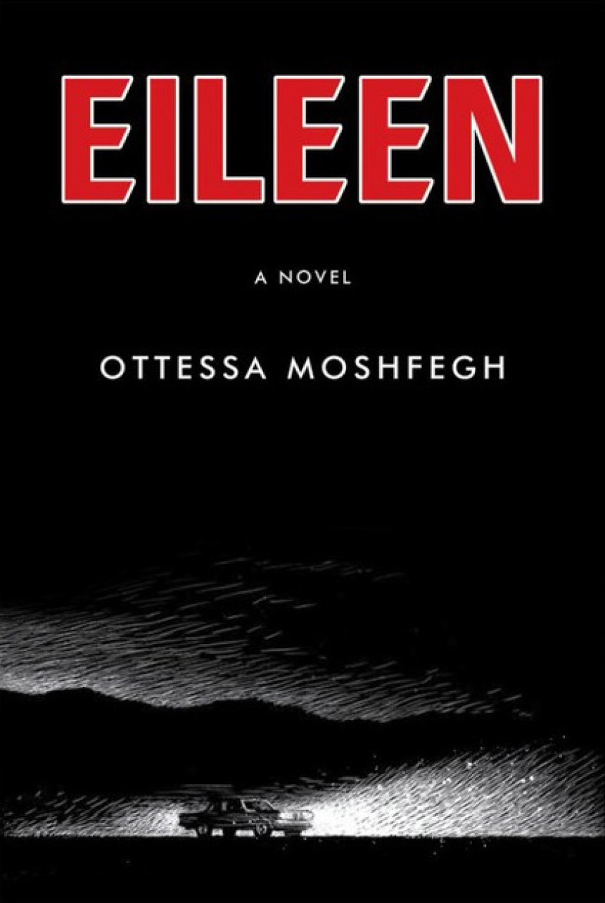 Free Download Eileen by Ottessa Moshfegh