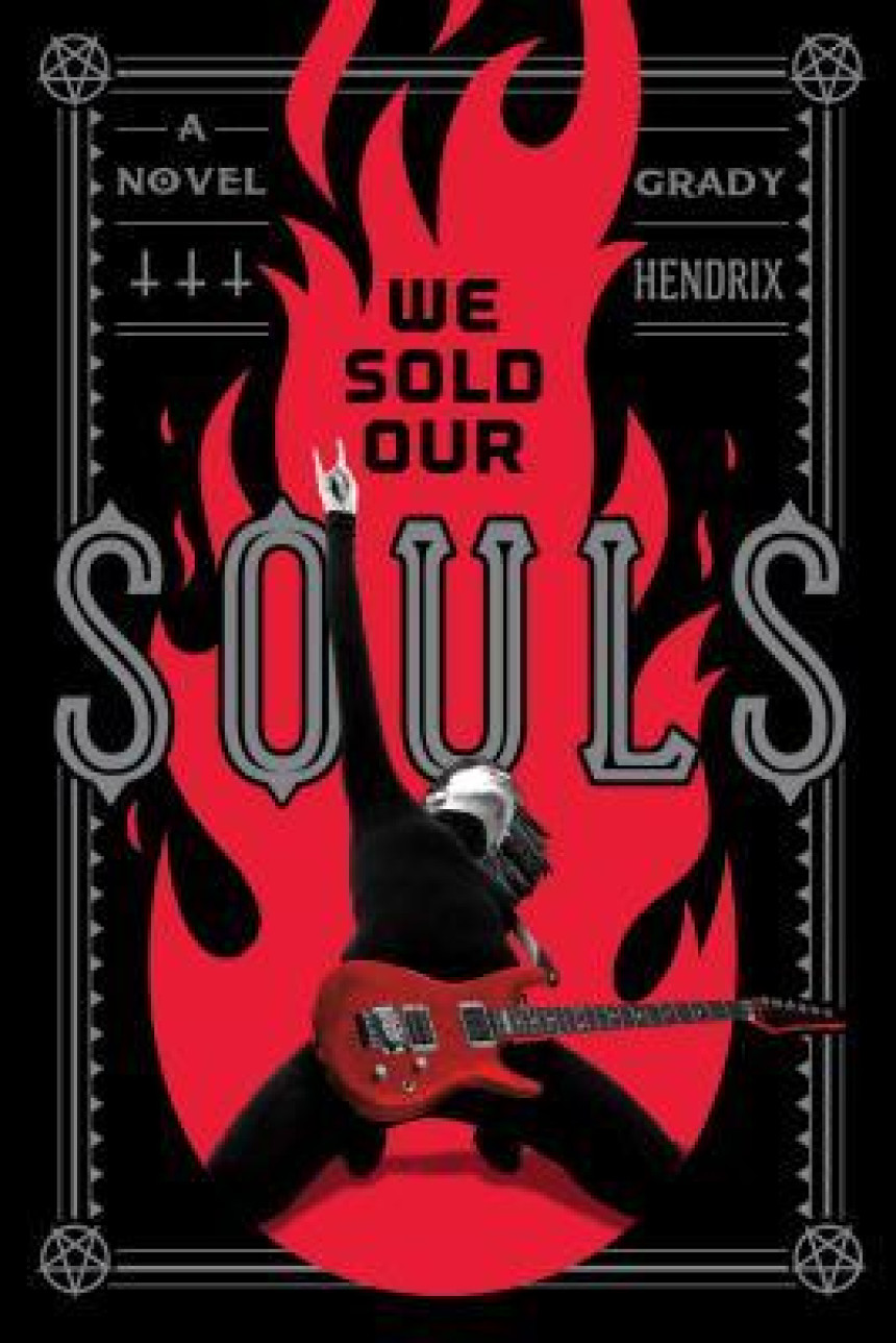 Free Download We Sold Our Souls by Grady Hendrix