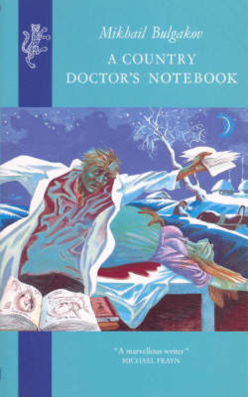 Free Download A Country Doctor's Notebook by Mikhail Bulgakov