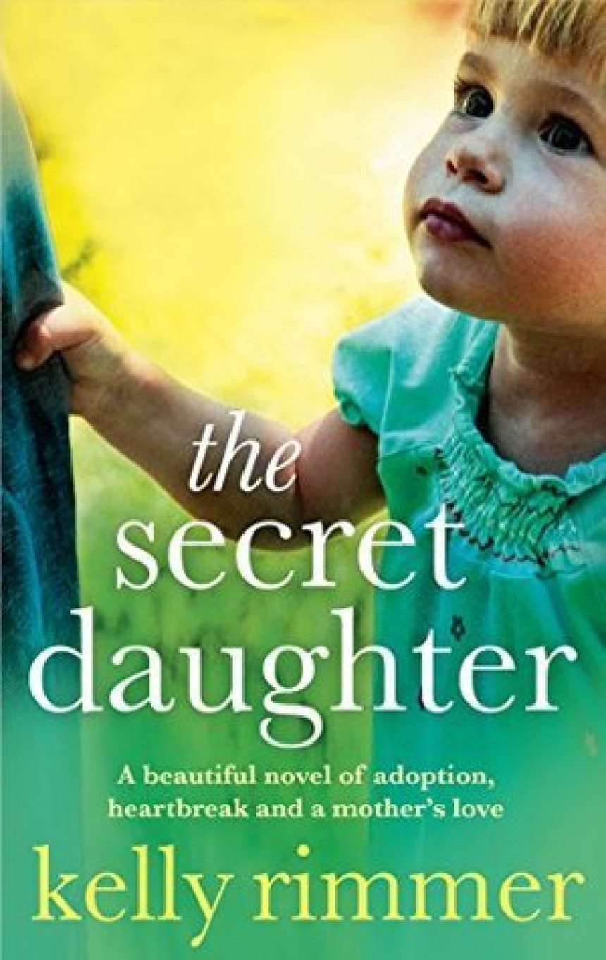 Free Download The Secret Daughter by Kelly Rimmer