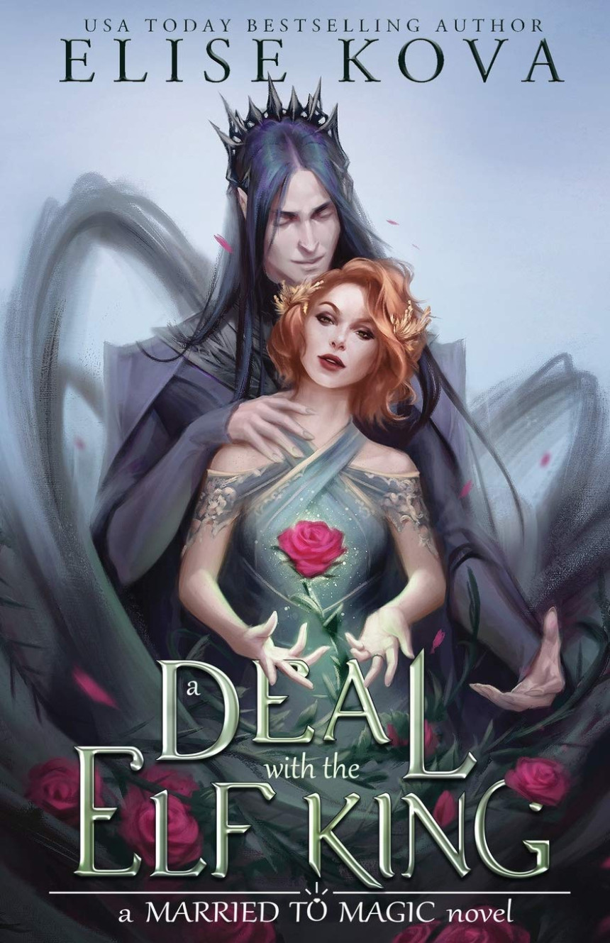 Free Download Married to Magic #1 A Deal with the Elf King by Elise Kova